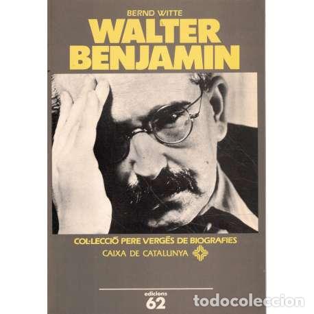 Libros: Walter Benjamin - Witte, Bernd - Foto 1