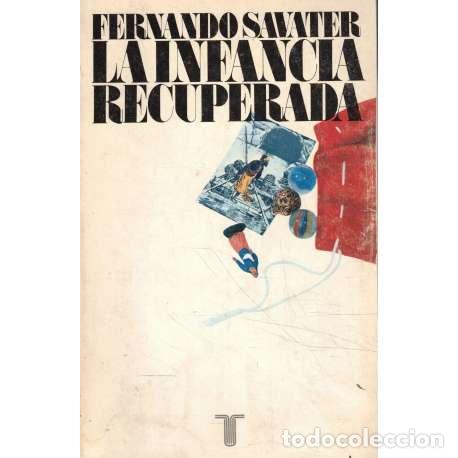 Libros: La infancia recuperada - Fernando Savater - Foto 1