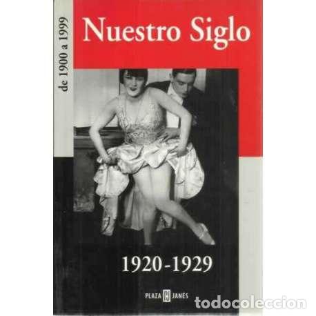 Libros: Nuestro siglo. 1920-1929 - VV. AA. - Foto 1