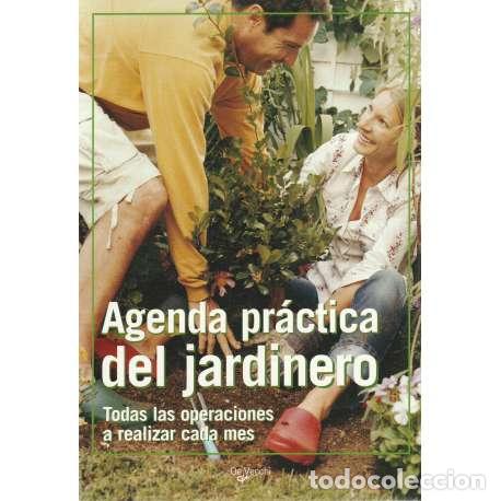 Libros: Agenda pr&aacute;ctica del jardinero - Equipo de expertos 2000 - Foto 1