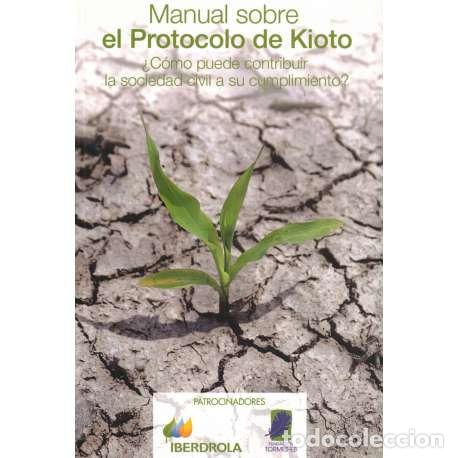 Libros: Manual sobre el protocolo de Kioto - VV. AA. - Foto 1
