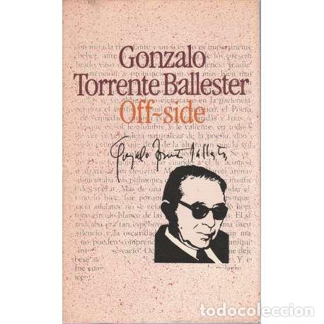 Libros: Off-side - Gonzalo Torrente Ballester - Foto 1