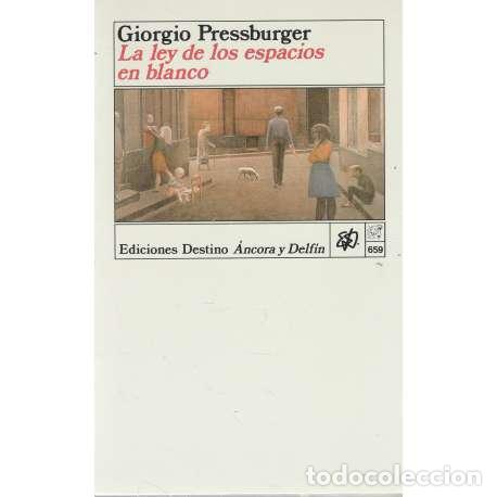 Libros: La ley de los espacios en blanco - Giorgio Pressburger - Foto 1