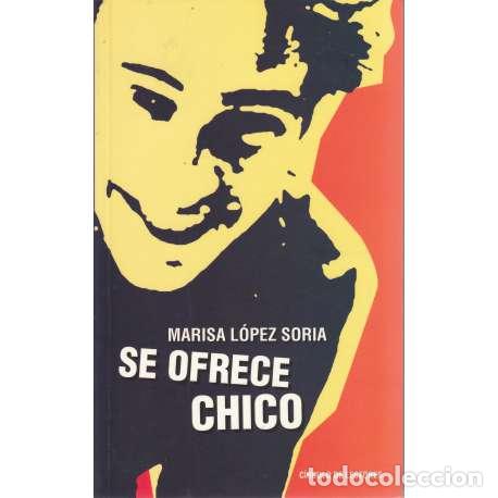 Libros: Se ofrece chico - Marisa L&oacute;pez Soria - Foto 1