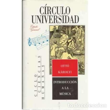 Libros: Introducci&oacute;n a la m&uacute;sica - K&aacute;rolyi, Ott&oacute; - Foto 1