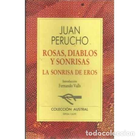 Libros: Rosas, diablos y sonrisas. La sonrisa de Eros - Juan Perucho - Foto 1