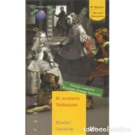 Libros: El misterio Vel&aacute;zquez - Cansino, Eliacer - Foto 1