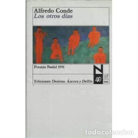 Libros: Los otros d&iacute;as - Conde, Alfredo - Foto 1