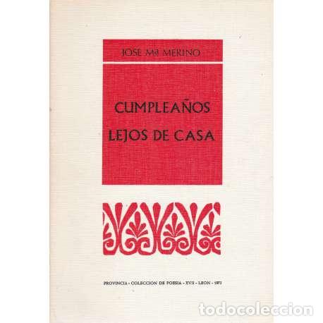 Libros: Cumplea&ntilde;os lejos de casa - Jos&eacute; Mar&iacute;a Merino - Foto 1