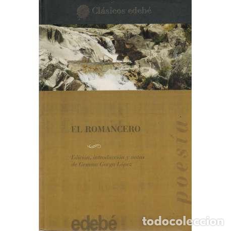 Libros: El Romancero - Gemma Gorga L&oacute;pez (ed.) - Foto 1