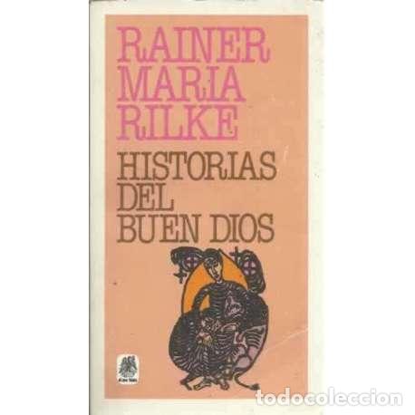 Libros: Historias del buen Dios - Rilke, Rainer Mar&iacute;a - Foto 1