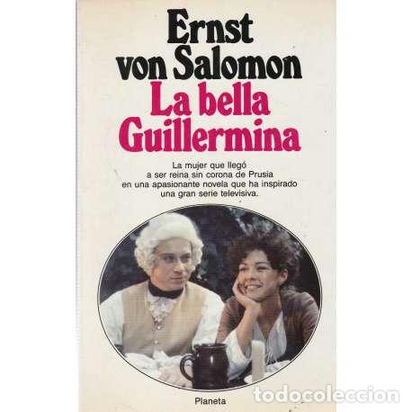 Libros: La bella Guillermina - von Salomon, Ernst - Foto 1