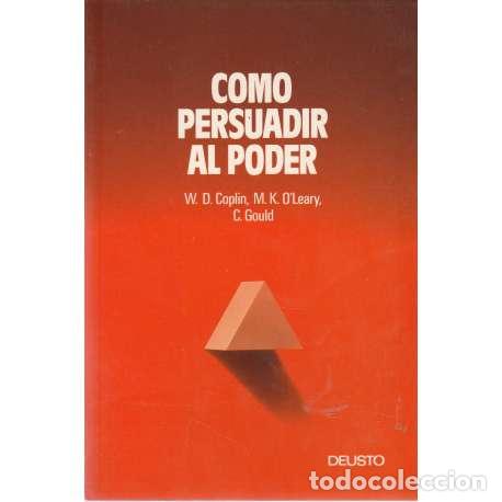Libros: C&oacute;mo persuadir al poder - VV. AA. - Foto 1