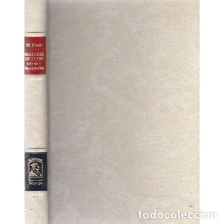 Libros: Iglesia de Le&oacute;n y monasterios antiguos y modernos de la misma ciudad - Risco, Manuel - Foto 1