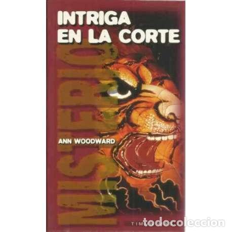 Libros: Intriga en la corte - Woodward, Ann - Foto 1