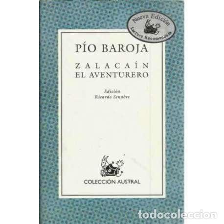 Libros: Zalaca&iacute;n el aventurero - Baroja y Nessi, P&iacute;o - Foto 1