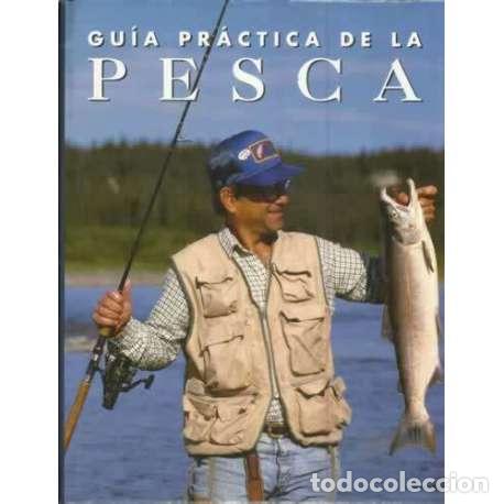 Libros: Gu&iacute;a pr&aacute;ctica de la pesca - VV. AA. - Foto 1