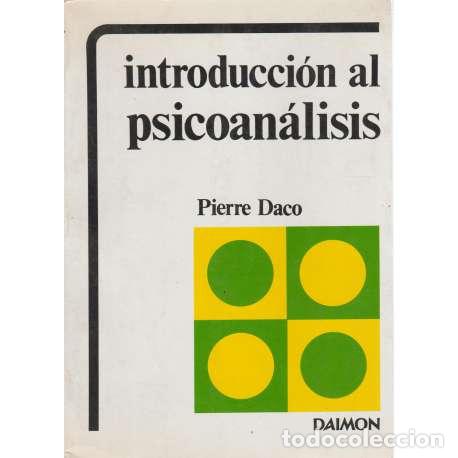 Libros: Introducci&oacute;n al psicoan&aacute;lisis - Pierre Daco - Foto 1