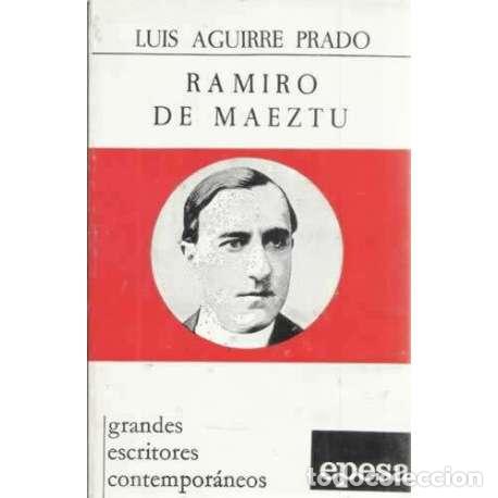 Libros: Ramiro de Maeztu - Luis Aguirre Prado - Foto 1
