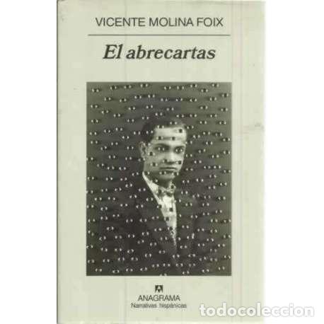 Libros: El abrecartas - Molina Foix, Vicente - Foto 1