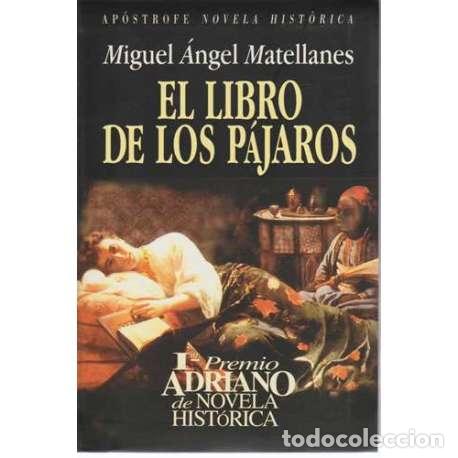 Libros: El libro de los p&aacute;jaros - Miguel &Aacute;ngel Matellanes - Foto 1