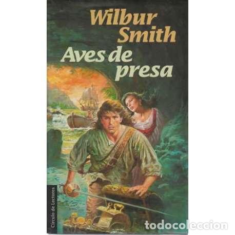 Libros: Aves de presa - Wilbur Smith - Foto 1