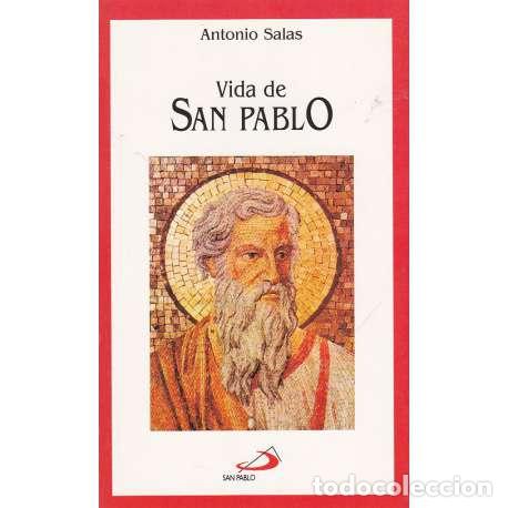 Libros: Vida de San Pablo - Salas, Antonio - Foto 1