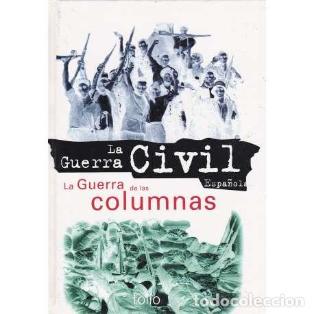 Libros: La Guerra de las columnas - VV. AA. - Foto 1