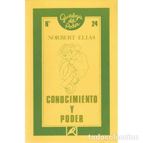 Libros: Conocimiento y poder - Elias, Norbert - Foto 1
