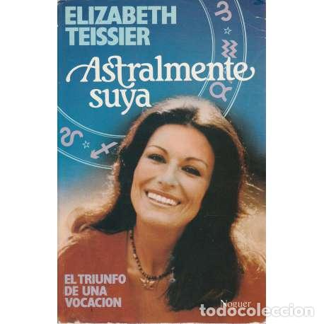 Libros: Astralmente suya - Elizabeth Teissier - Foto 1