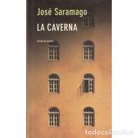 Libros: La caverna - Saramago, Jos&eacute; (Jos&eacute; de Sousa Saramago) - Foto 1