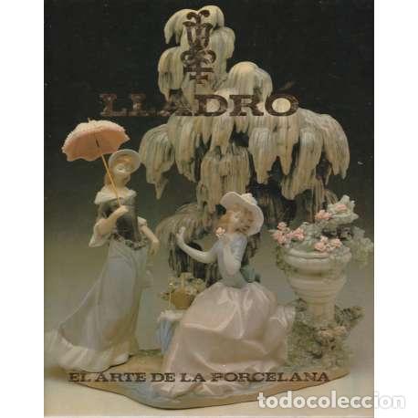 Libros: Lladr&oacute;, el arte de la porcelana - VV.AA - Foto 1