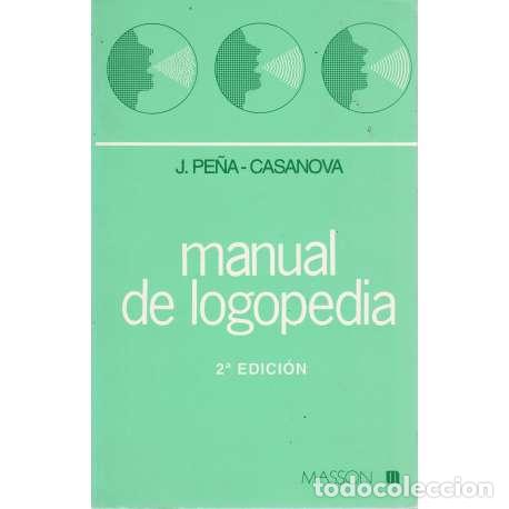 Libros: Manual de logopedia - Jordi Pe&ntilde;a-Casanova - Foto 1