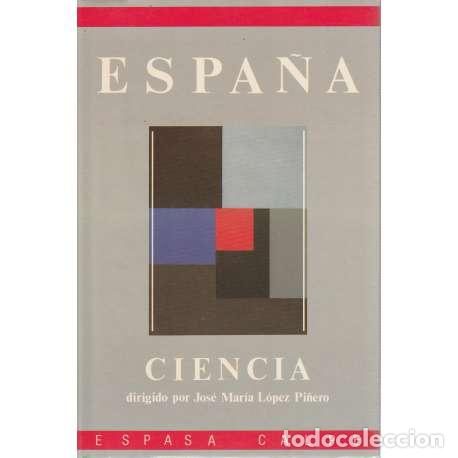 Libros: Espa&ntilde;a Ciencia. Tomo IV - VV. AA. - Foto 1