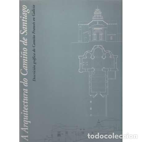 Libros: A arquitectura do cami&ntilde;o de Santiago - VV. AA. - Foto 1