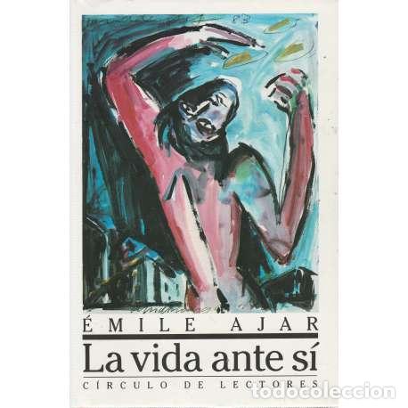 Libros: La vida ante s&iacute; - Ajar, Emile - Foto 1
