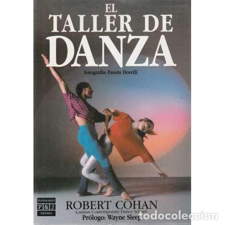 Libros: El taller de danza - Cohan, Robert - Foto 1