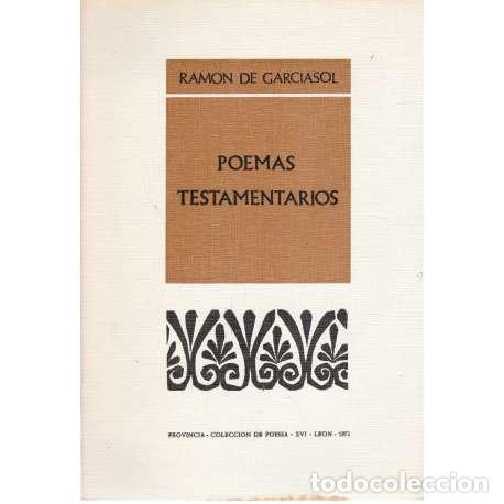 Libros: Poemas testamentarios - de Garciasol, Ram&oacute;n - Foto 1