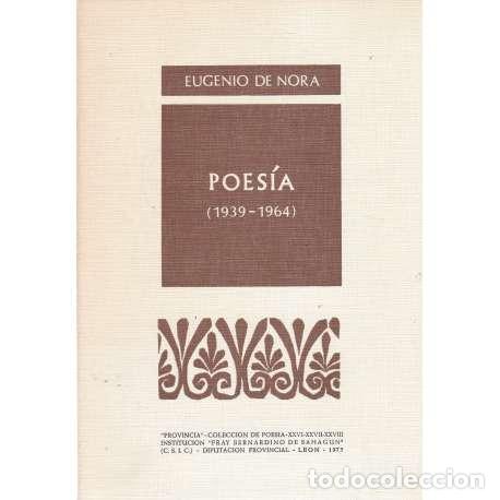 Libros: Poes&iacute;a (1939-1964) - de Nora, Eugenio - Foto 1