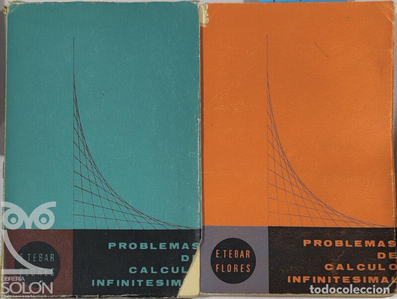 Libros: Problemas de c&aacute;lculo infitesimal - Tomos I-II - E. Tebar Flores - Foto 1