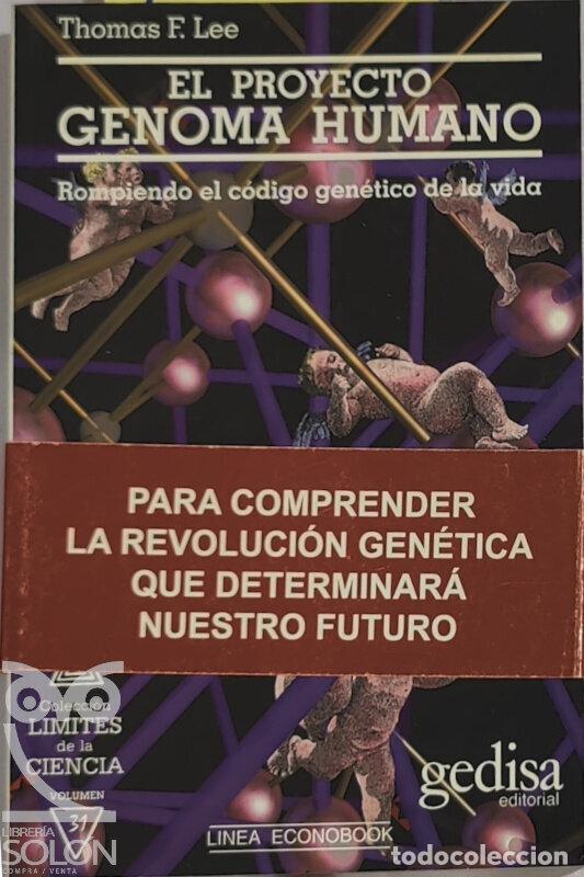 Libros: El proyecto genoma humano - Thomas F. Lee - Foto 1