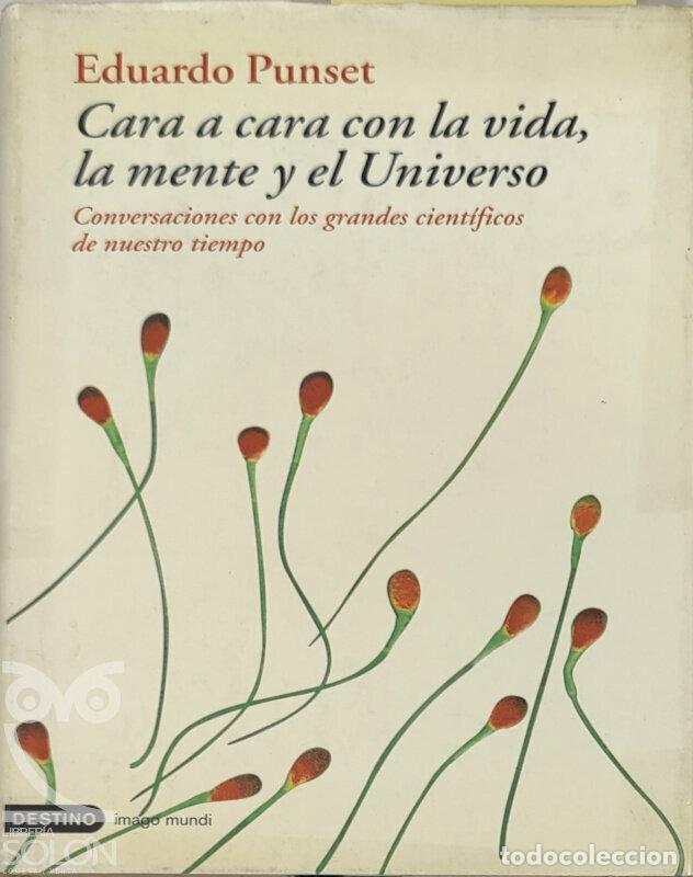 Libros: Cara a cara con la vida, la mente y el Universo - Eduardo Punset - Foto 1