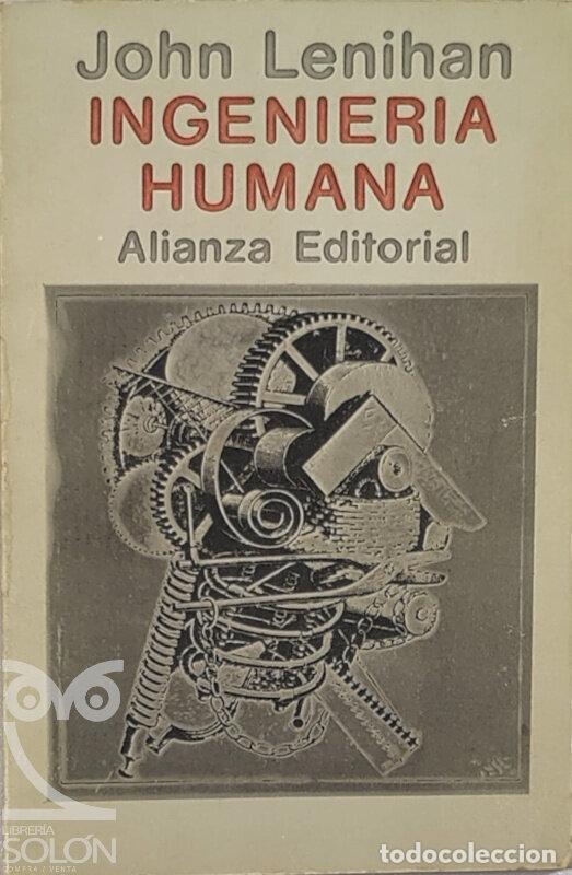 Libros: Ingenieria humana - John Lenihan - Foto 1