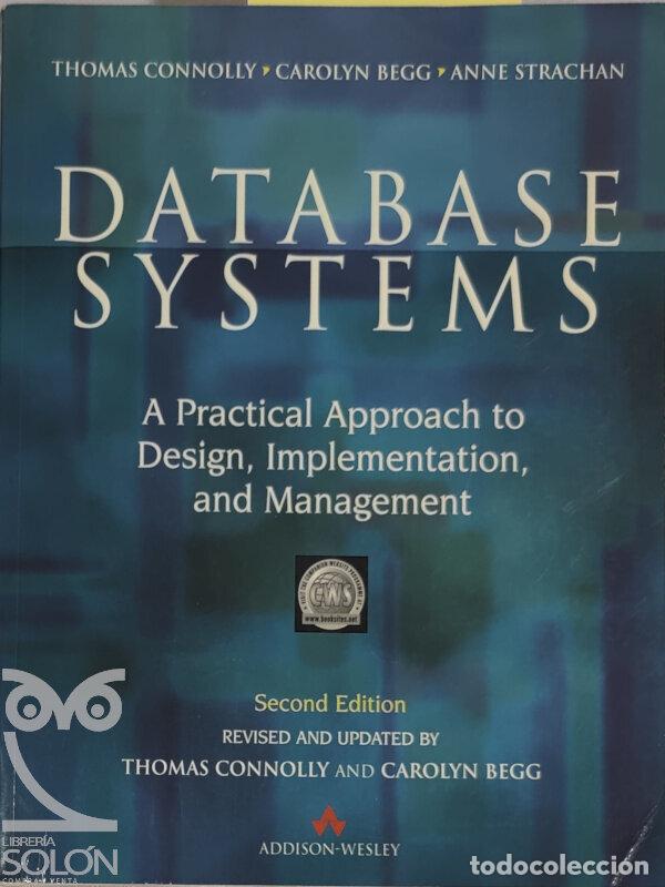 Libros: Database Systems: A Practical Approach to Design, Implementation, and Management - Thomas Connolly/C - Foto 1