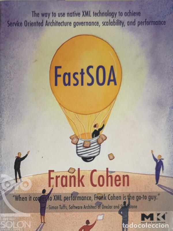 Libros: Fast SOA - Frank Cohen - Foto 1