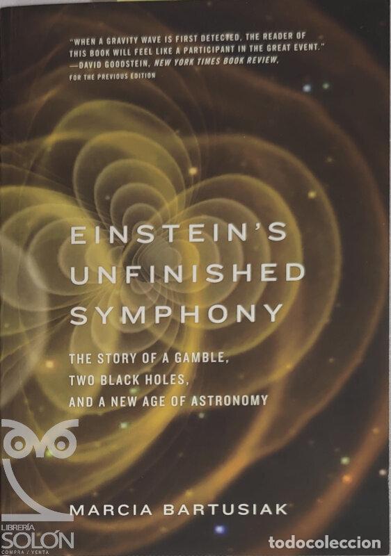 Libros: Einsteins Unfinished Symphony - Marcia Bartusiak - Foto 1