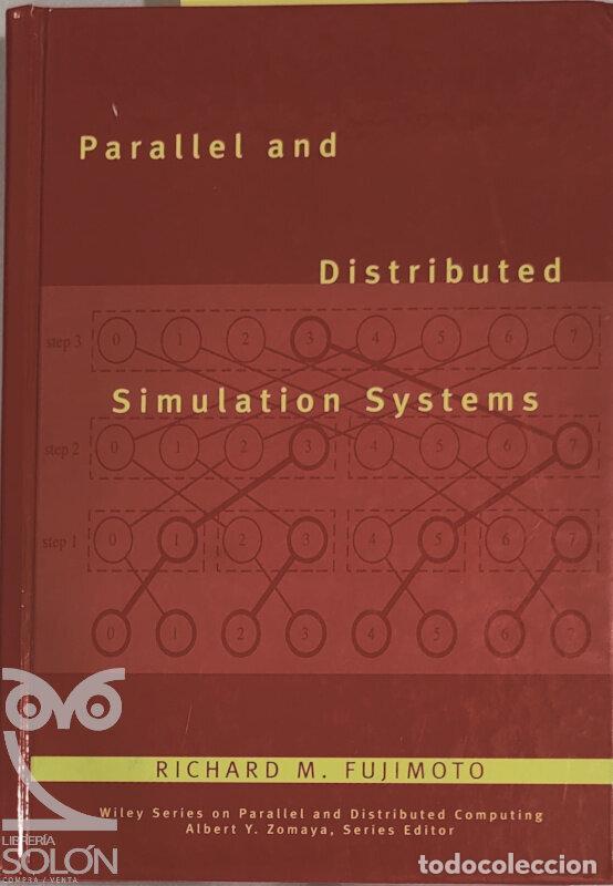 Libros: Parallel and Distributed Simulation Systems - Richard M. Fujimoto - Foto 1