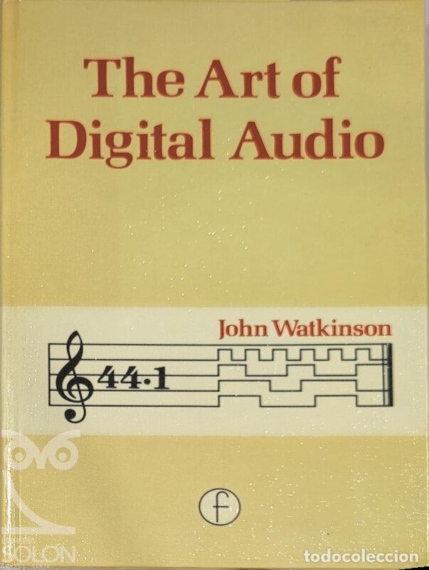 Libros: The art of digital audio - John Watkinson - Foto 1