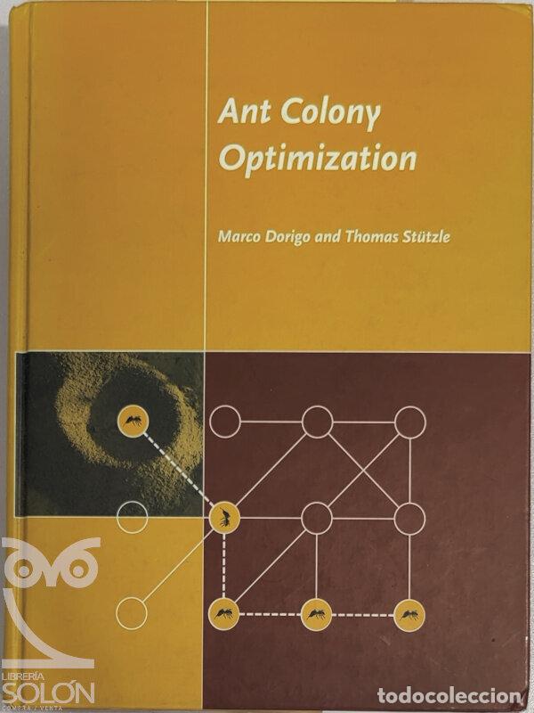 Libros: Ant Colony Optimization - Marco Dorigo/Thomas St&uuml;tzle - Foto 1