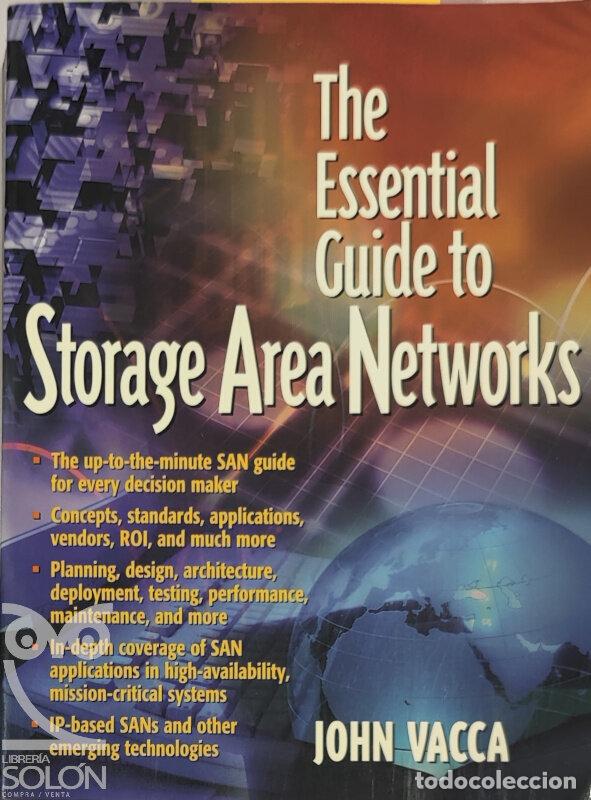 Libros: The Essential Guide to Storage Area Networks - John Vacca - Foto 1